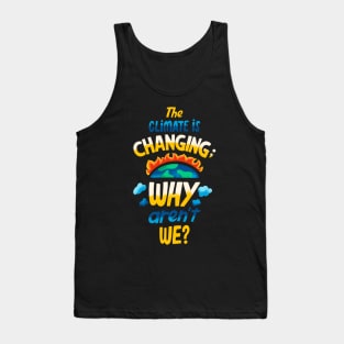 Climate Change Quote Tank Top